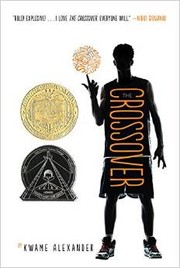The crossover : a basketball novel Book cover