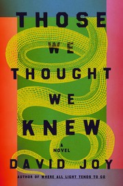 Those we thought we knew : a novel Book cover
