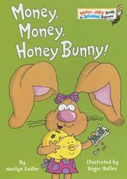 Money, money, Honey Bunny! Book cover