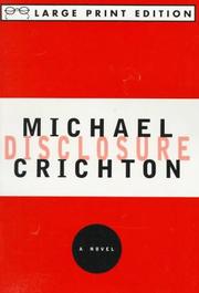 Disclosure : a novel Book cover