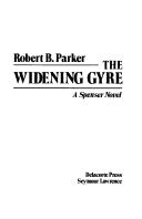 The widening gyre : a Spenser novel Book cover