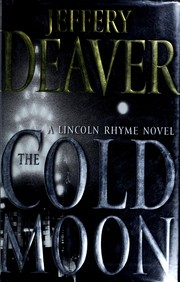 The cold moon : a Lincoln Rhyme novel Book cover